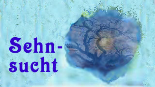 Sehnsucht